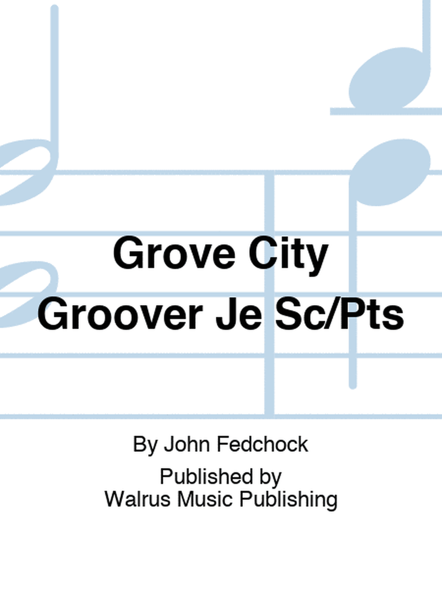 Grove City Groover Je Sc/Pts