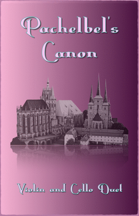 Book cover for Pachelbel's Canon in D, Violin and Cello Duet (with optional bass part)