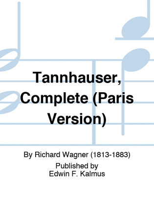 Book cover for Tannhauser, Complete (Paris Version)