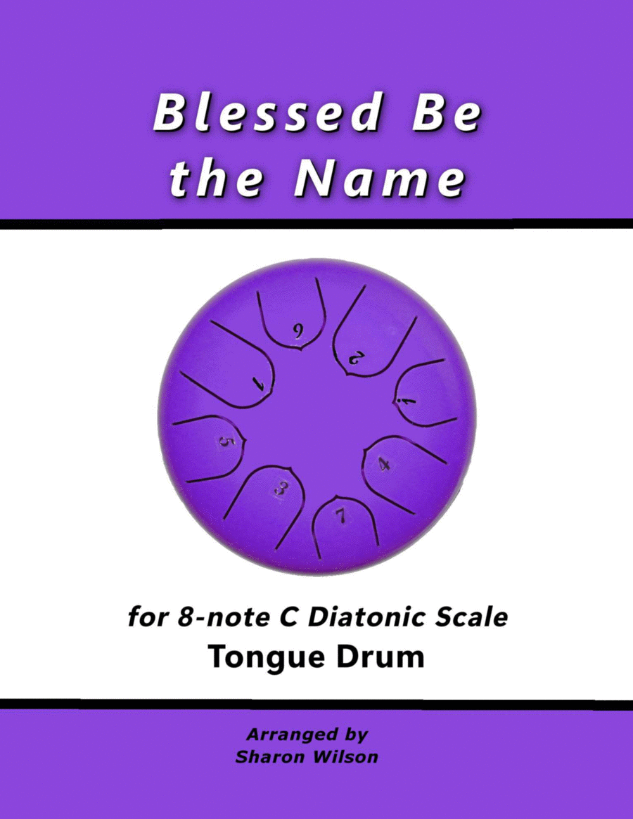 Blessed Be the Name (for 8-note C major diatonic scale Tongue Drum) image number null