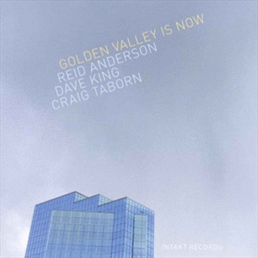 Anderson, King, & Taborn: Golden Valley is Now