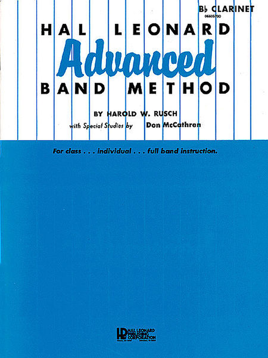 Hal Leonard Advanced Band Method by Harold W. Rusch Concert Band Methods - Sheet Music