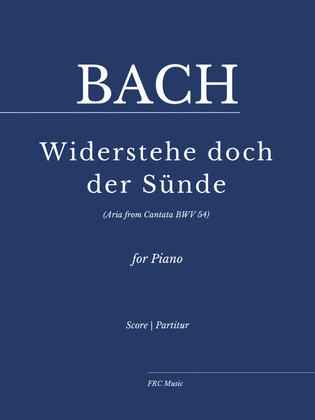 Book cover for Widerstehe doch der Sünde (Aria from Cantata BWV 54) - as played by Vikingur Ólafsson - for Piano