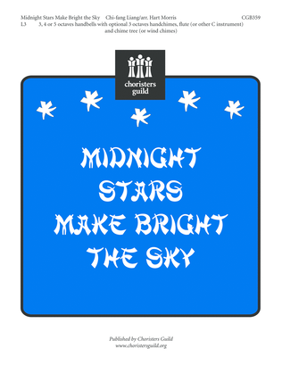 Midnight Stars Make Bright the Sky