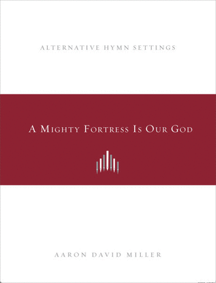 Book cover for A Mighty Fortress (Alternative Hymn setting)