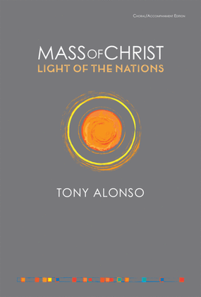 Book cover for Mass of Christ, Light of the Nations - Full Score