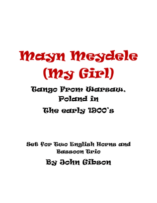 Book cover for Mayn Meydele (My Girl) Tango for 2 English Horns and Bassoon trio