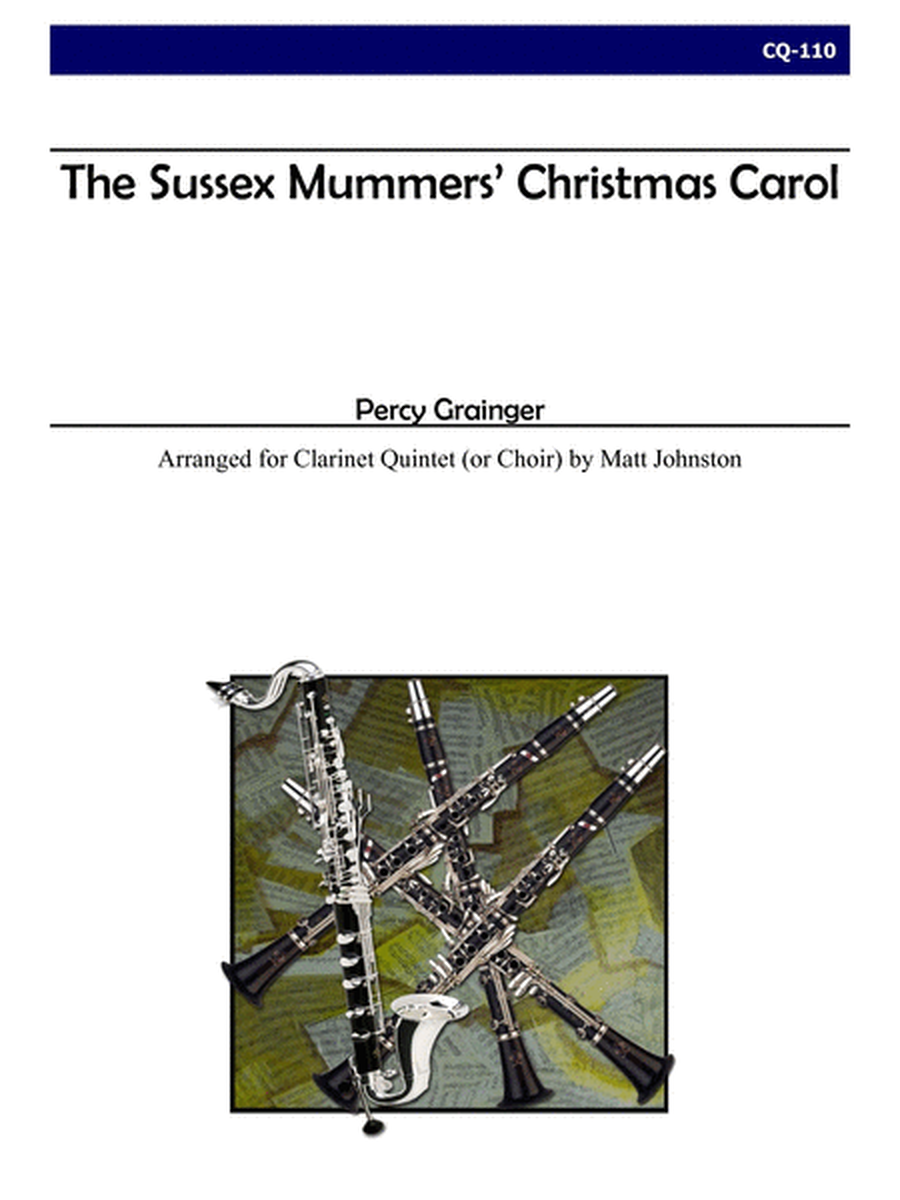 Sussex Mummers Christmas Carol for Clarinet Quintet