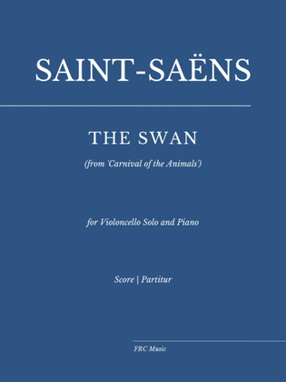 Book cover for The Swan - for Violoncello Solo and Piano as played by Kathryn Stott and Yo Yo Ma