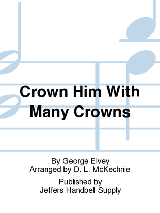 Crown Him With Many Crowns