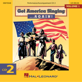 Get America Singing ... Again! Vol 1 CD Two