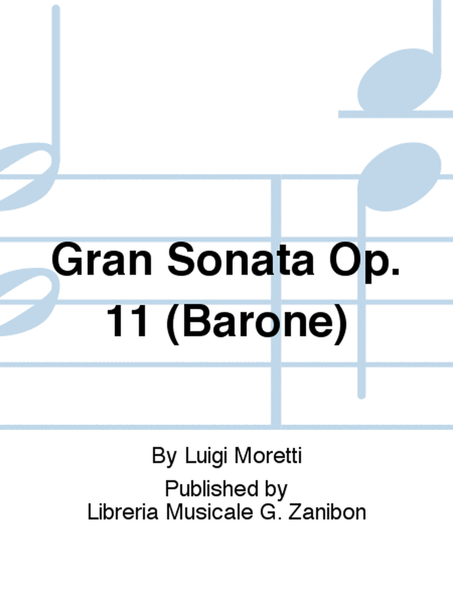 Gran Sonata Op. 11 (Barone)