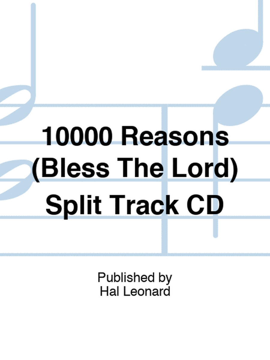 10000 Reasons (Bless The Lord) Split Track CD