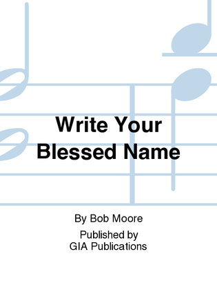 Write Your Blessed Name