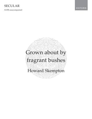 Book cover for Grown about by fragrant bushes