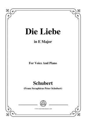 Book cover for Schubert-Die Liebe,in E Major,for Voice&Piano