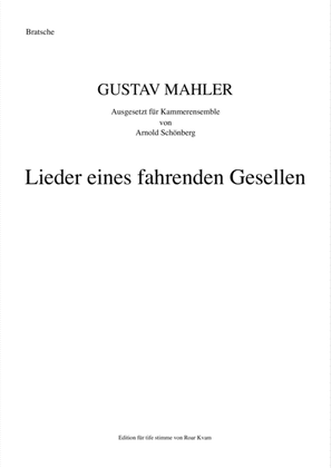 Book cover for Mahler/Schönberg: Lieder Eines Fahrenden Gesellen ( Chamber Ensemble and Bass voice)