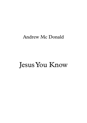 Book cover for Jesus You Know