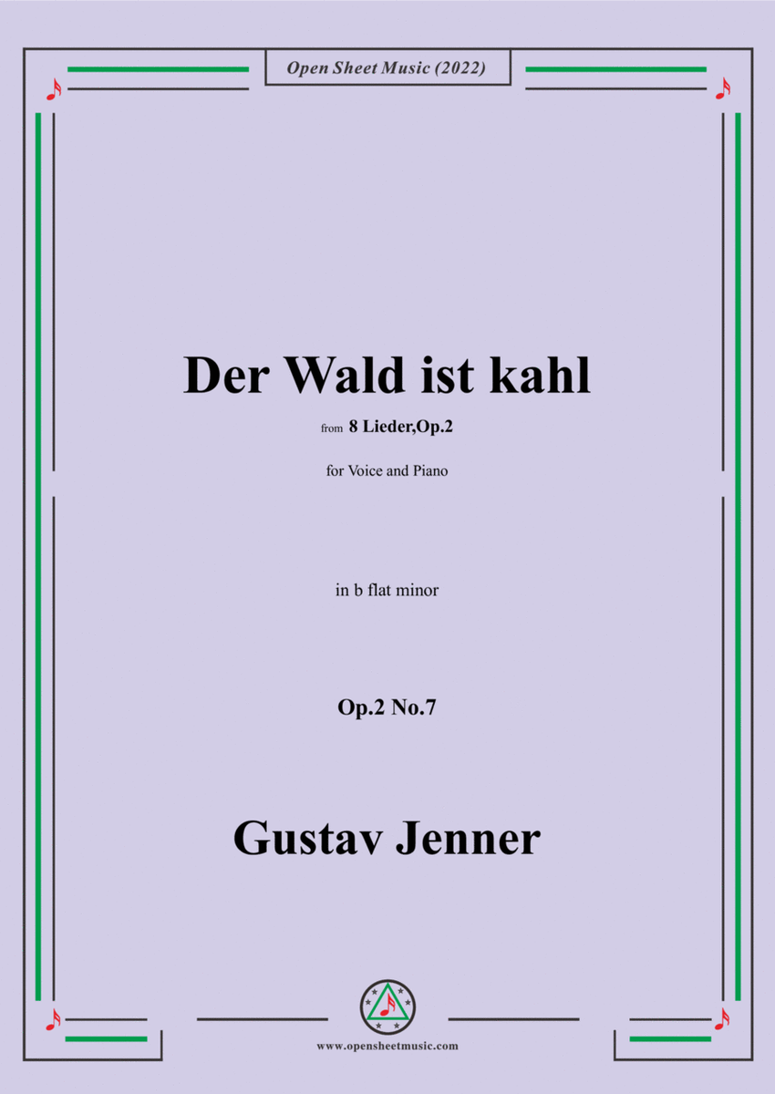 Jenner-Der Wald ist kahl,in b flat minor,Op.2 No.7