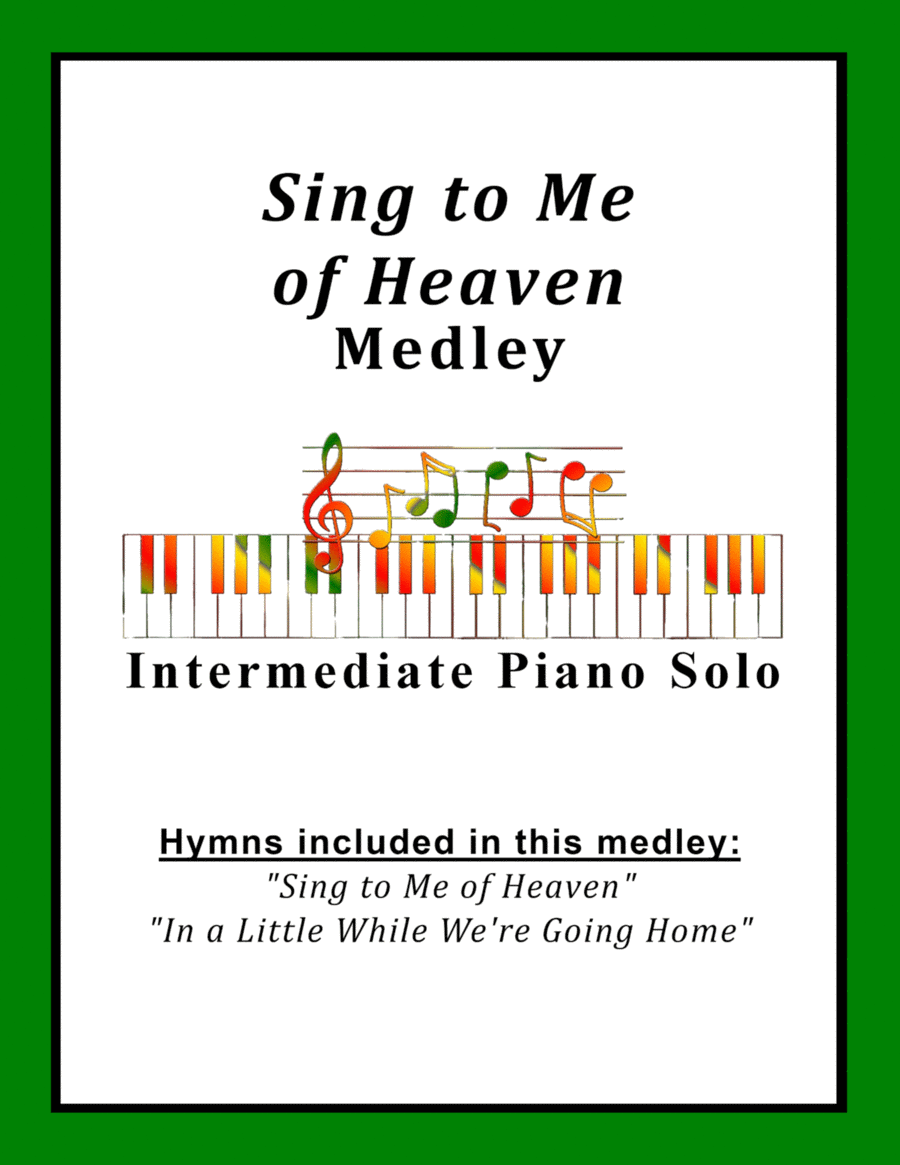 Sing to Me of Heaven Medley image number null