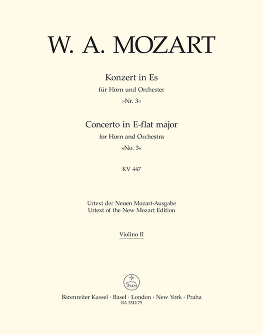 Concerto for Horn and Orchestra, No. 3 E flat major, KV 447