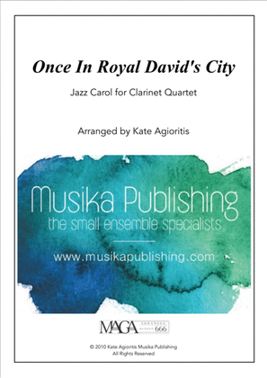 Book cover for Once in Royal David's City - Jazz Carol for Clarinet Quartet
