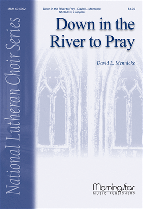 Down in the River to Pray