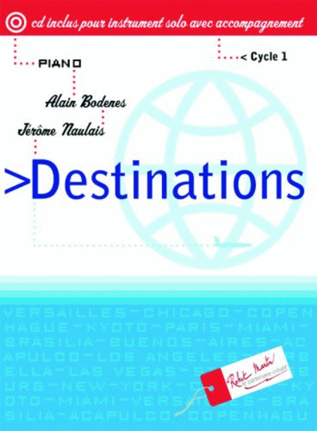 Destination piano avec cd