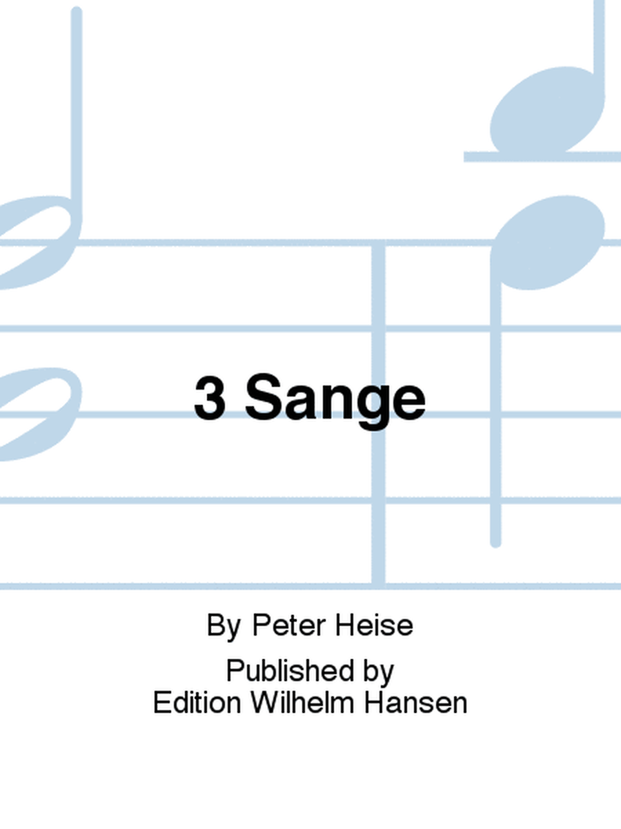 3 Sange