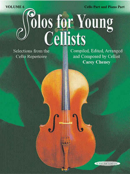 Solos for Young Cellists, Volume 6 (Cello Part and Piano Accompaniment)