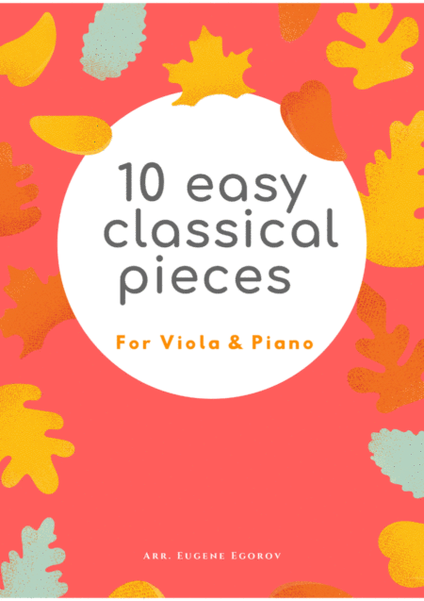 10 Easy Classical Pieces For Viola & Piano