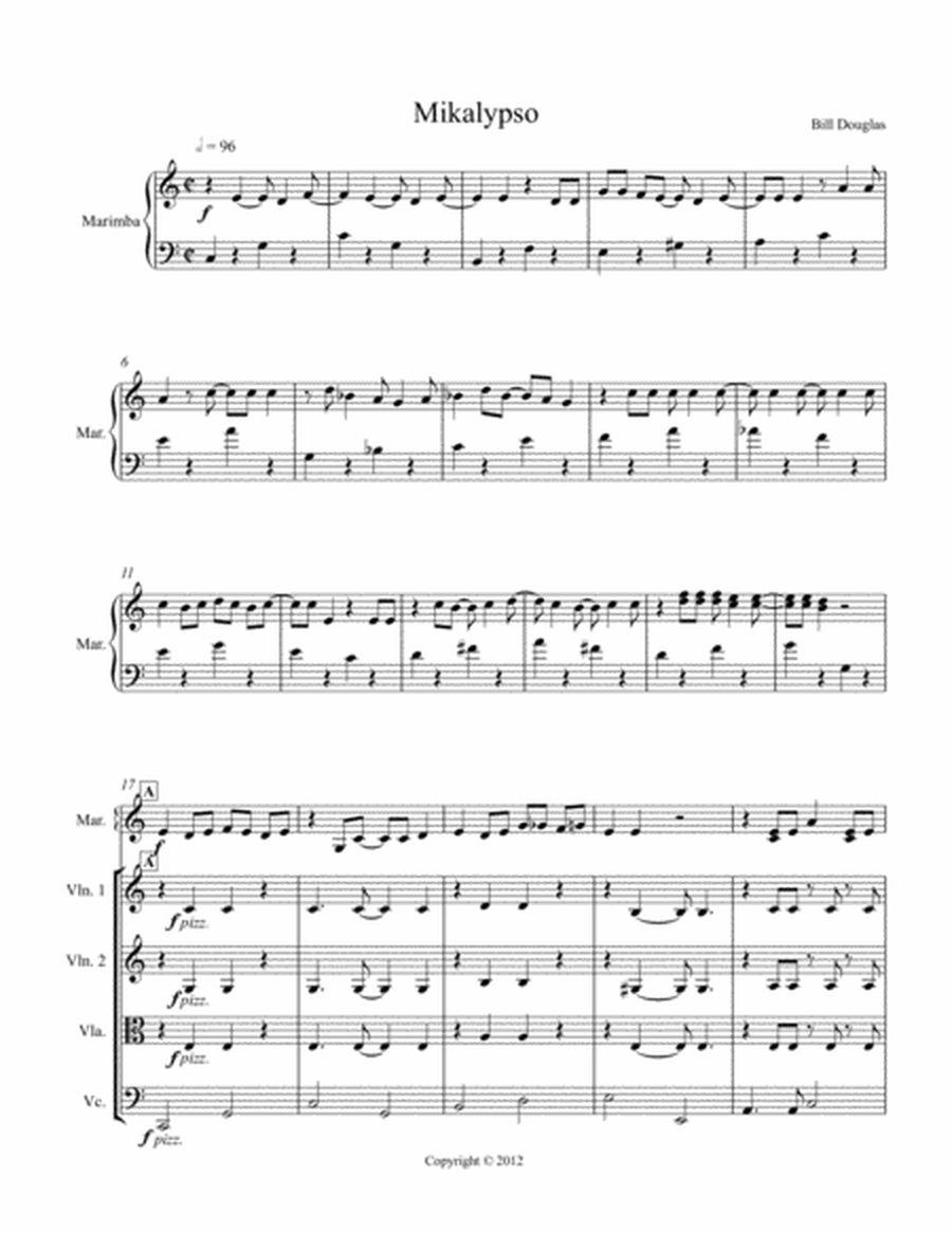 Douglas, Bill. "Mikalypso for Marimba and String Quartet:"