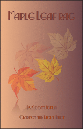 Book cover for Maple Leaf Rag, by Scott Joplin, Clarinet and Viola Duet