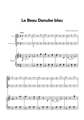 Book cover for Johann Strauss II - Le Beau Danube bleu for Violin, Cello and Piano