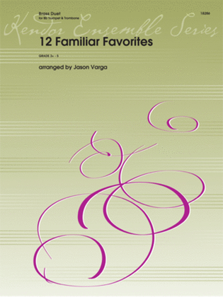 12 Familiar Favorites