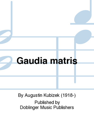 Gaudia matris