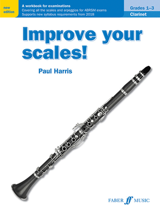 Book cover for Improve Your Scales! Clarinet, Grades 1-3