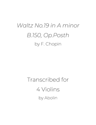 Book cover for Chopin: Waltz No.19, B.150 - arr. for Violin Quartet