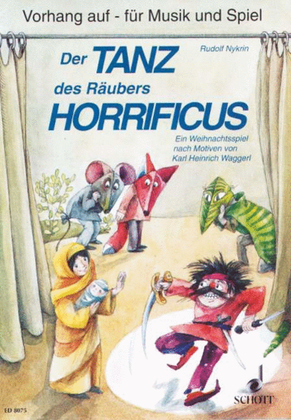 Tanz Des Raeubers Horrificus.......