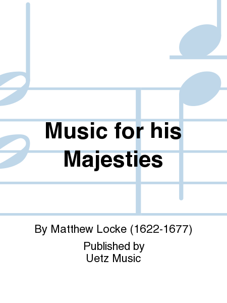 Music for his Majesties