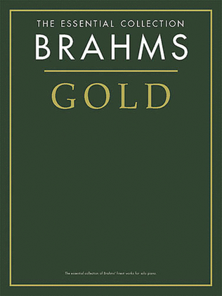 Book cover for Brahms Gold - The Essential Collection