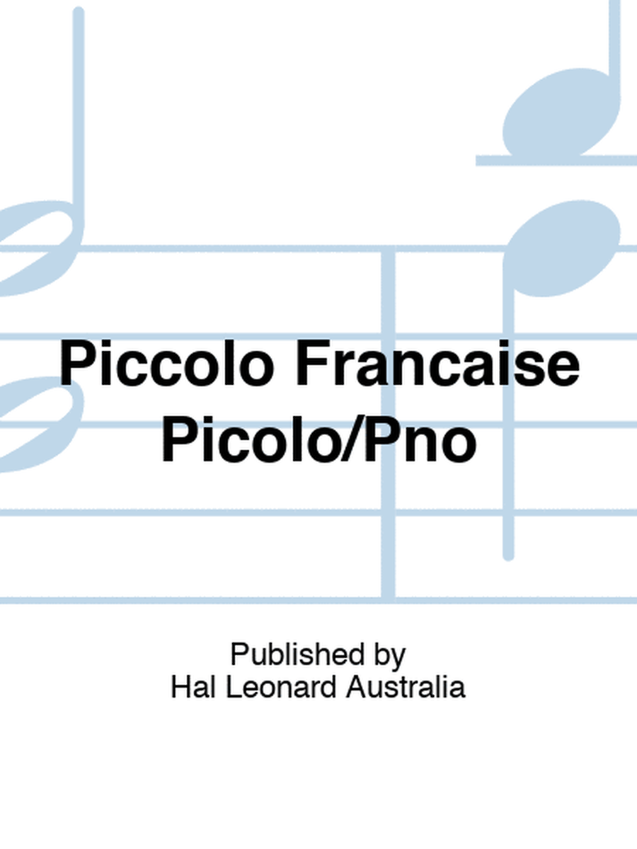 Piccolo Francaise Picolo/Pno