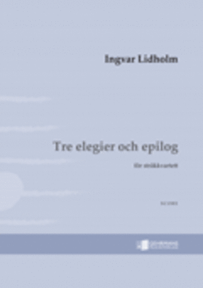 Tre Elegier och epilog