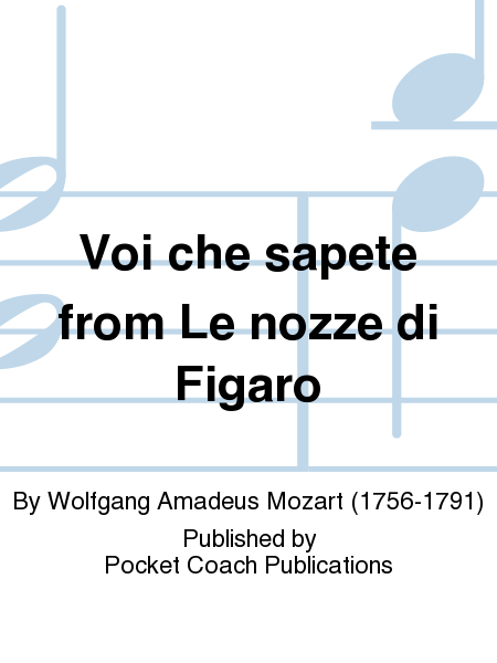 Voi che sapete from Le nozze di Figaro