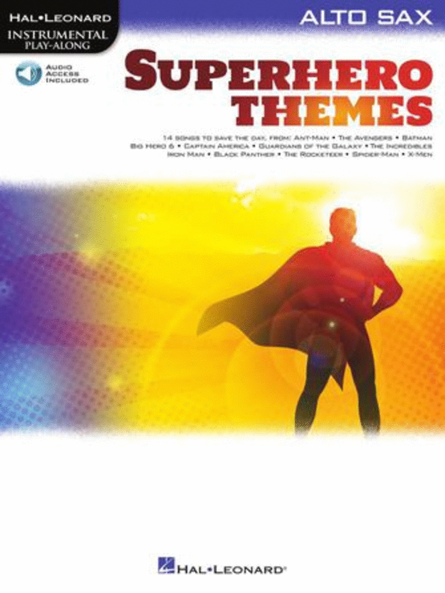 Superhero Themes Instrumental Play-Along for Alto Saxophone