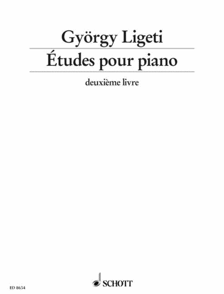 Gyorgy Ligeti: Etudes for Piano - Volume 2 (Etudes pour piano, deuxieme livre)