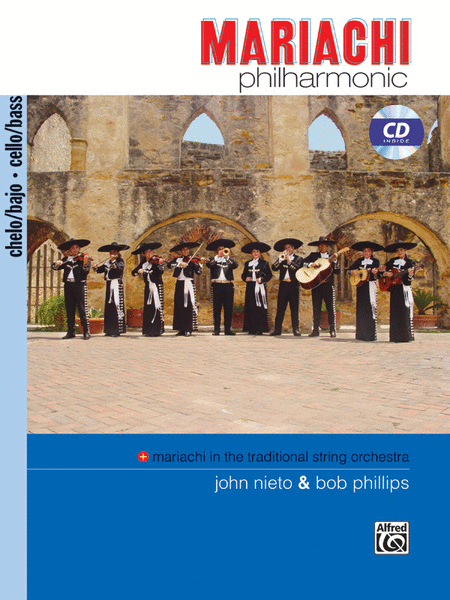 Mariachi Philharmonic (Mariachi in the Traditional String Orchestra)