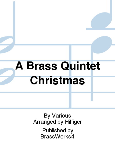 A Brass Quintet Christmas