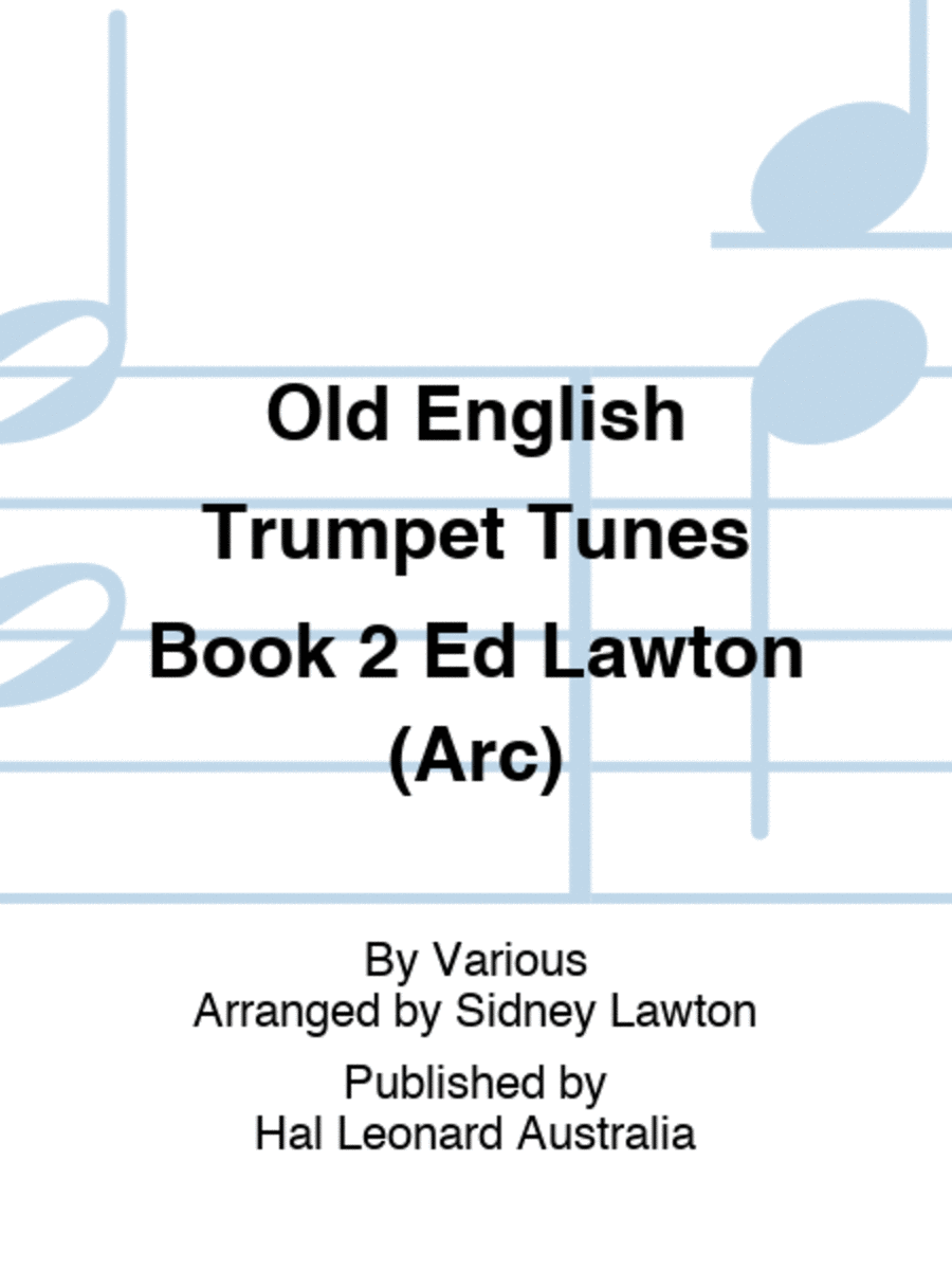 Old English Trumpet Tunes Book 2 Ed Lawton (Arc)