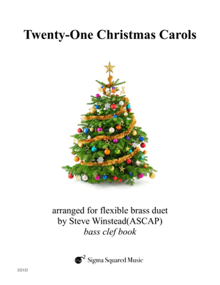 Book cover for Twenty-One Christmas Carols for Flexible Brass Duet - Bass Clef